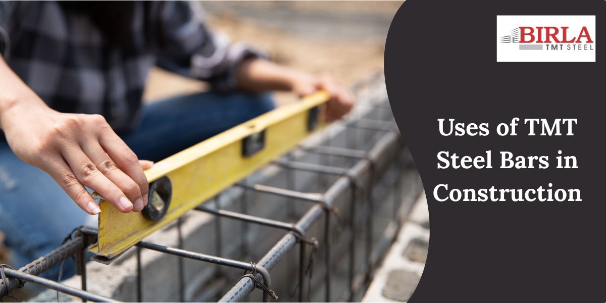 Uses of TMT Steel Bars in Construction